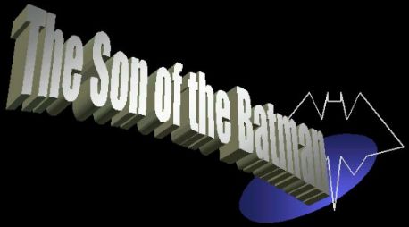 The Son of the Batman!